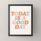 TODAY IS A GOOD DAY peach pink green blue yellow motivational typography inspirational quote decor Mini Art Print Gallery Image 3