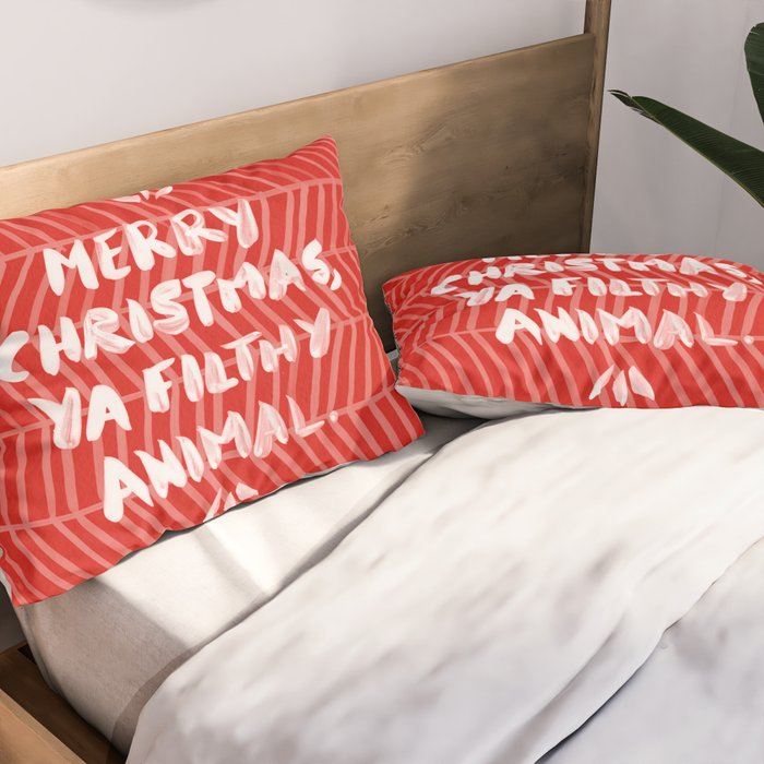 Merry Christmas, Ya Filthy Animal - Red Pillow Sham Gallery Image 2