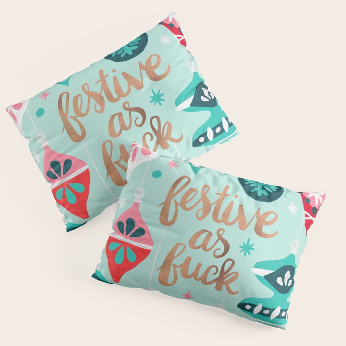 Festive As Fuck - Mint Palette Pillow Sham Gallery Image 1