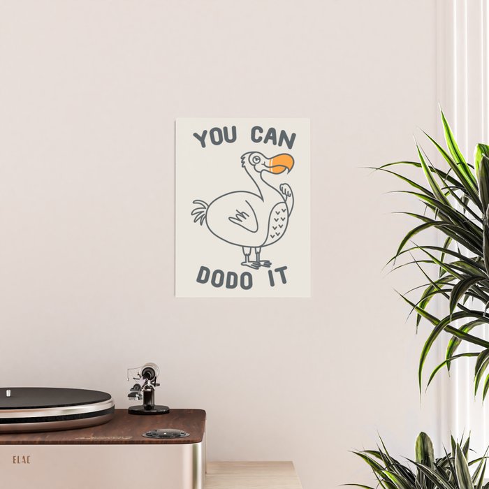 You can dodo it Poster Gallery Image 2