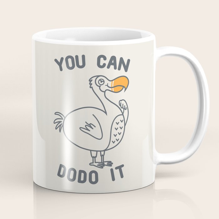 You can dodo it Coffee Mug Gallery Image 1