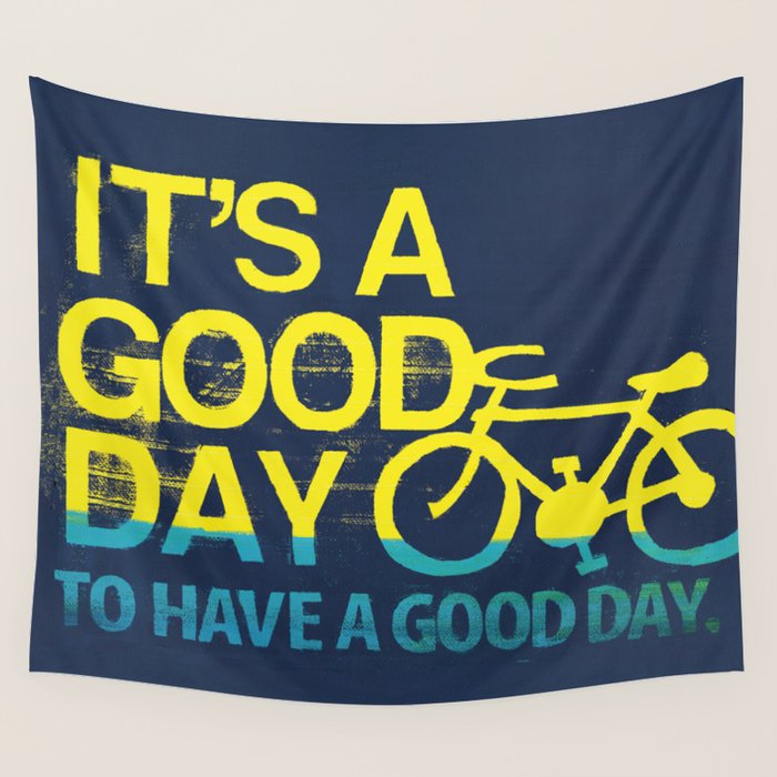 It's A Good Day  Wall Tapestry Gallery Image 4