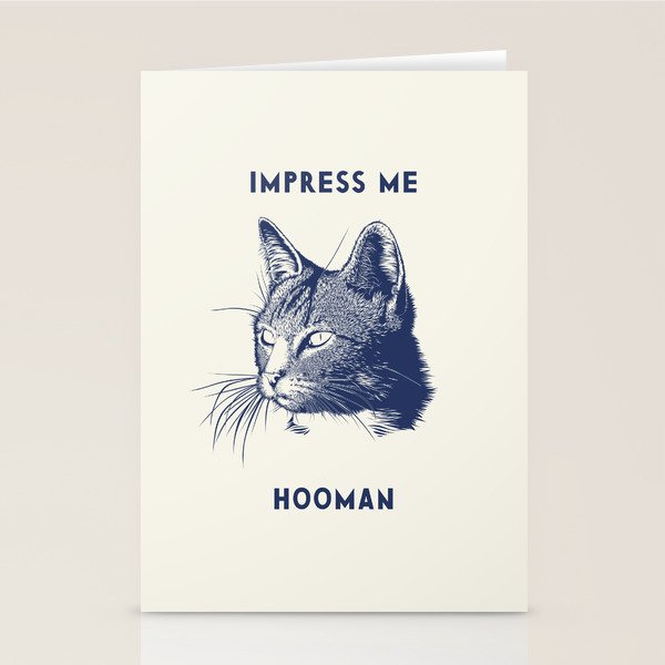 Impress Me Hooman - Vintage Cat Illustration, Funny Quote Stationery Card Gallery Image 2