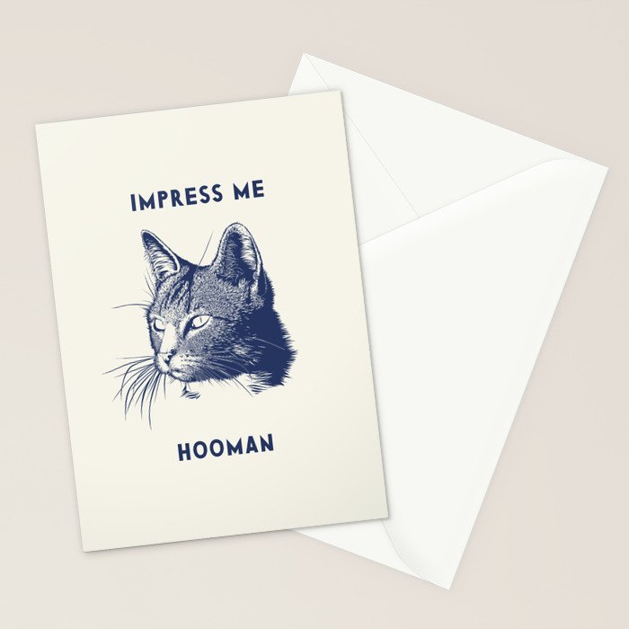 Impress Me Hooman - Vintage Cat Illustration, Funny Quote Stationery Card Gallery Image 2