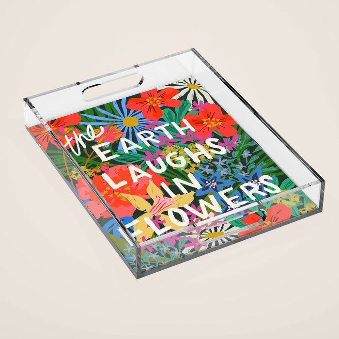 The Earth Laughs Acrylic Tray Gallery Image 1