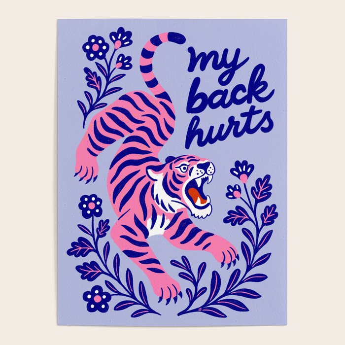 Pink Tiger Illustration - My Back Hurts Poster Gallery Image 1