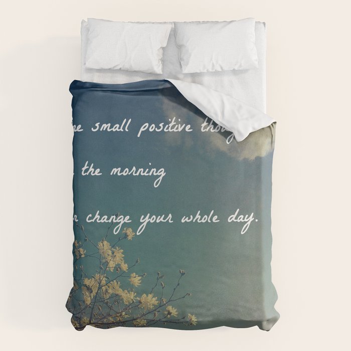 One Small Positive Thought in the Morning Duvet Cover Gallery Image 6