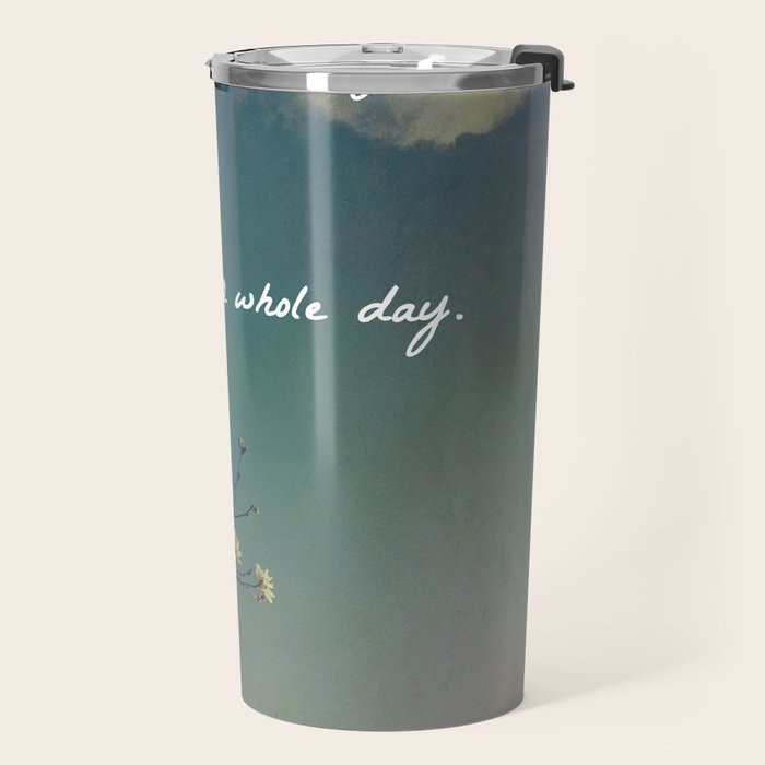 One Small Positive Thought in the Morning Travel Mug Gallery Image 2