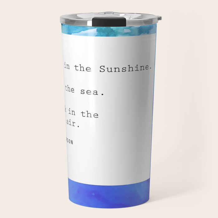 Live in the Sunshine - nature environment quote watercolor abstract Travel Mug Gallery Image 1