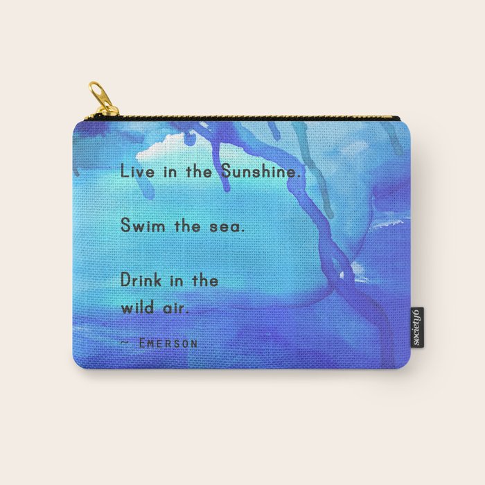 Live in the Sunshine - nature environment quote watercolor abstract Carry All Pouch Gallery Image 1