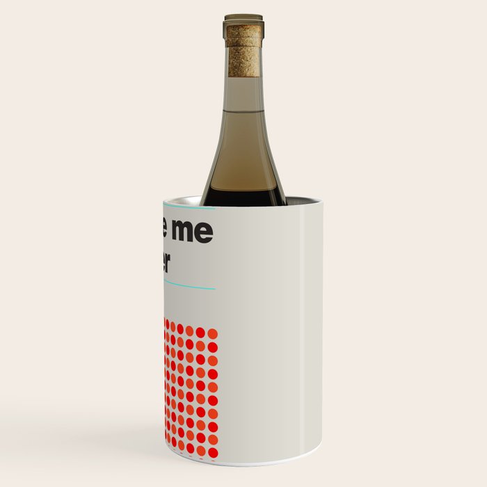 Forgive Me Mother Wine Chiller Gallery Image 3