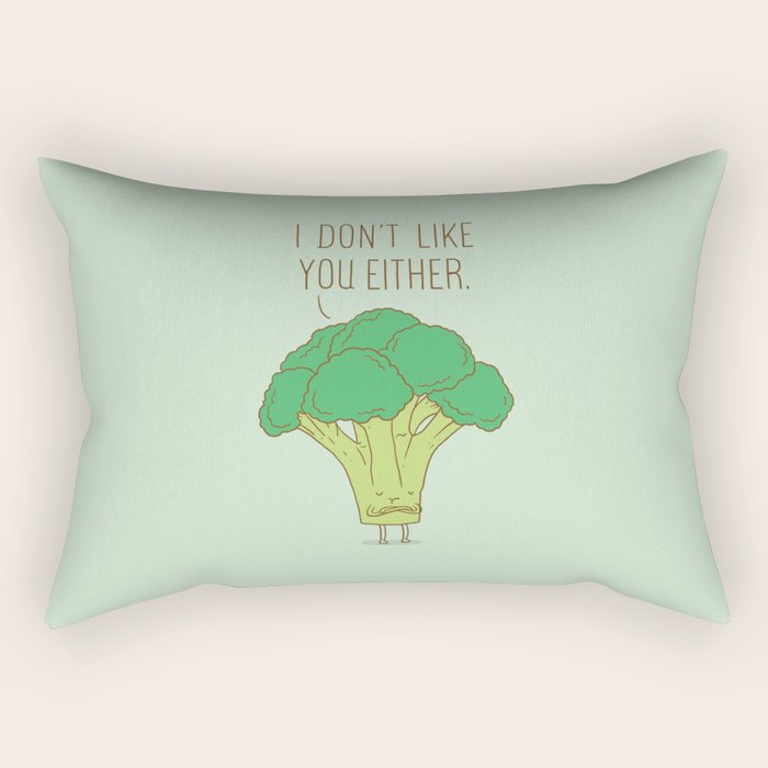 Broccoli don't like you either Rectangular Pillow Gallery Image 2