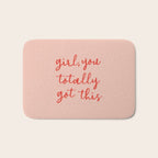 Girl, you totally got this Bath Mat Gallery Image 1