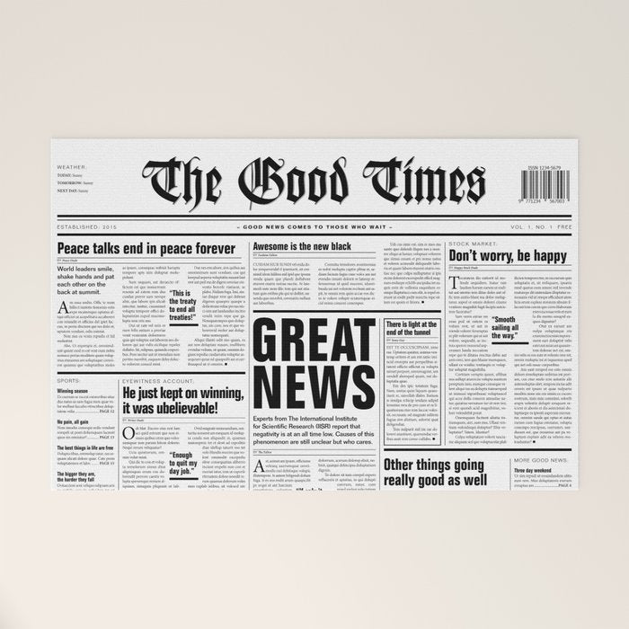 The Good Times Vol. 1, No. 1 / Newspaper with only good news Welcome Mat Gallery Image 1