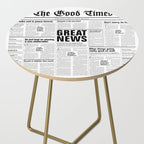 The Good Times Vol. 1, No. 1 / Newspaper with only good news Side Table Gallery Image 2