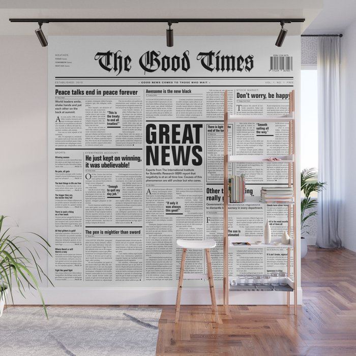 The Good Times Vol. 1, No. 1 / Newspaper with only good news Wall Mural Gallery Image 1