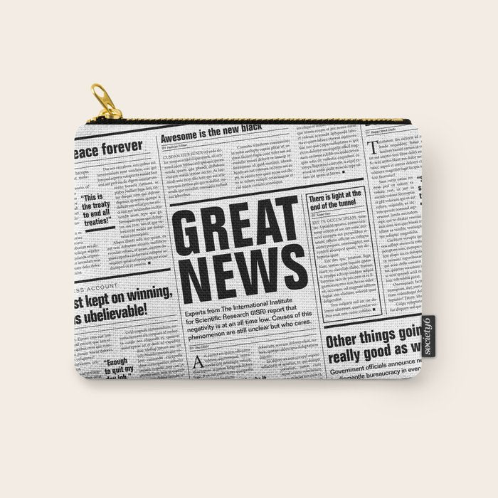 The Good Times Vol. 1, No. 1 / Newspaper with only good news Carry All Pouch Gallery Image 1