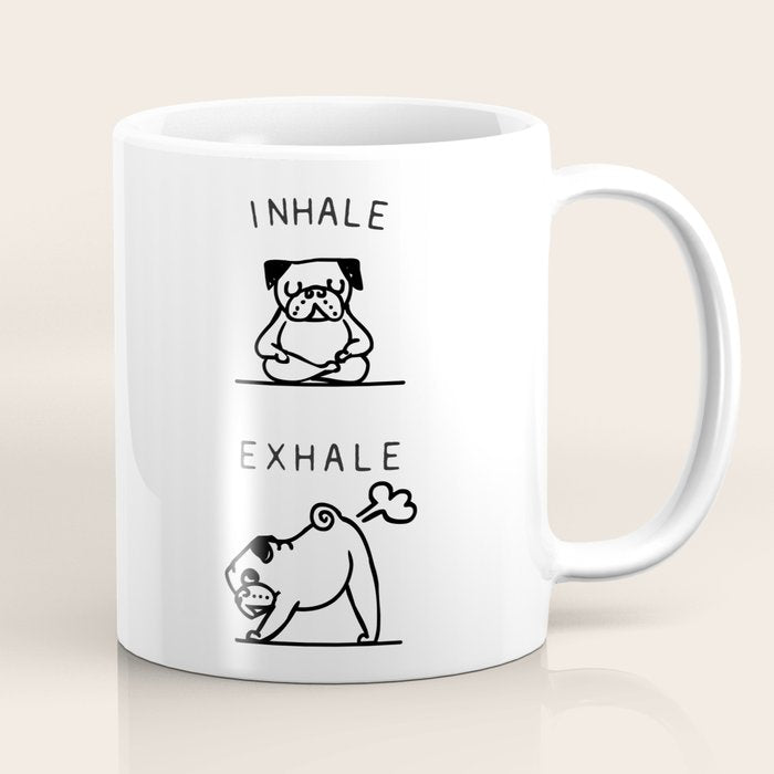 Inhale Exhale Pug Coffee Mug Gallery Image 1