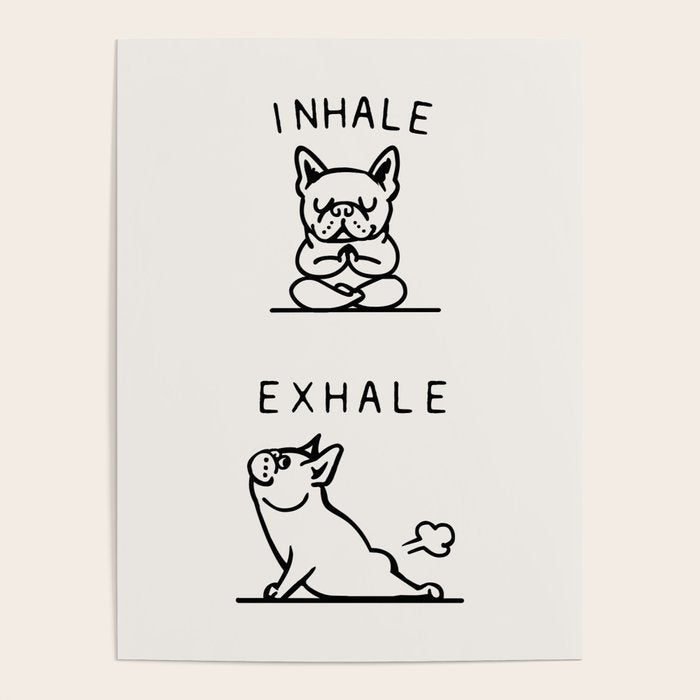 Inhale Exhale Frenchie Poster Gallery Image 1