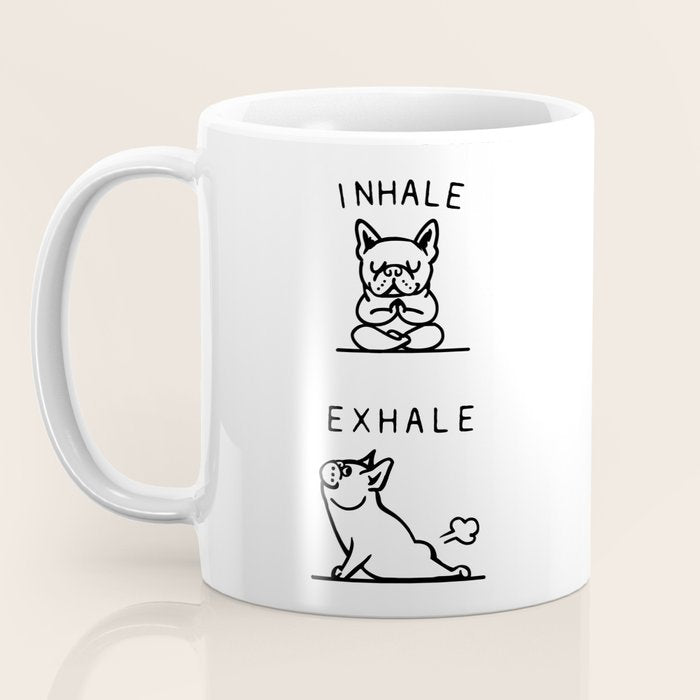 Inhale Exhale Frenchie Coffee Mug Gallery Image 3