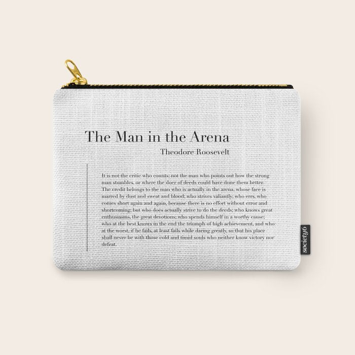 The Man in the Arena by Theodore Roosevelt Carry All Pouch Gallery Image 1