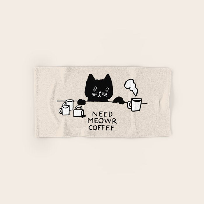 Need meowr coffee Bath Towel Gallery Image 1