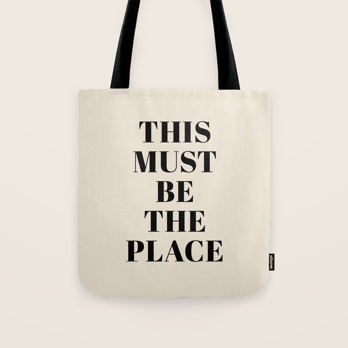 This Must Be The Place Tote Bag Gallery Image 1