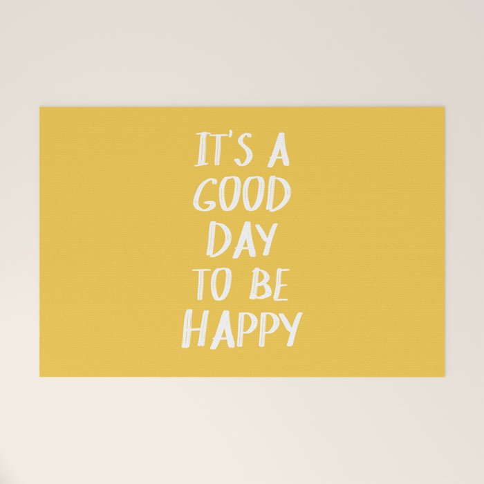 It's a Good Day to Be Happy - Yellow Welcome Mat Gallery Image 1