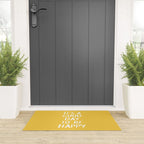 It's a Good Day to Be Happy - Yellow Welcome Mat Gallery Image 3