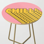 Chill Chill Chill! Side Table Gallery Image 2
