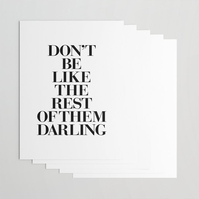 Don't Be Like the Rest of them Darling black-white typography poster black and white wall home decor Wrapping Paper Gallery Image 3