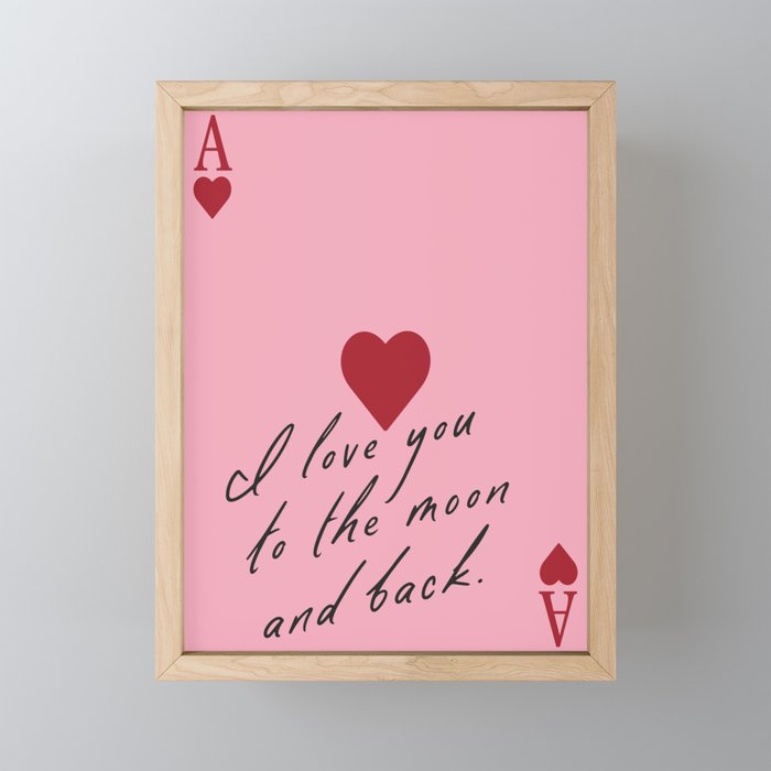 Ace of Hearts - I love you to the moon and back. Mini Art Print Gallery Image 1