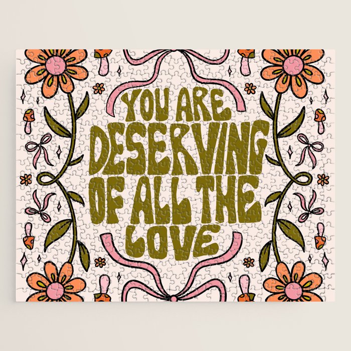 You Are Deserving Jigsaw Puzzle Gallery Image 1
