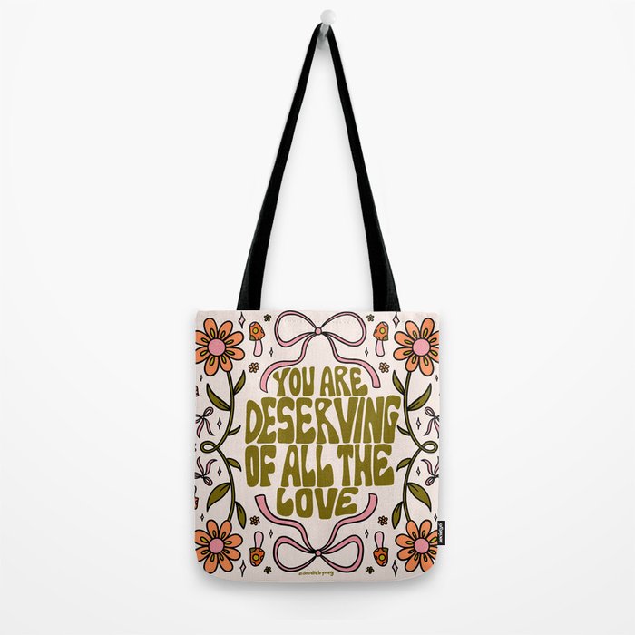 You Are Deserving Tote Bag Gallery Image 2