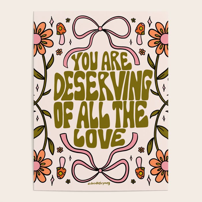You Are Deserving Poster Gallery Image 1