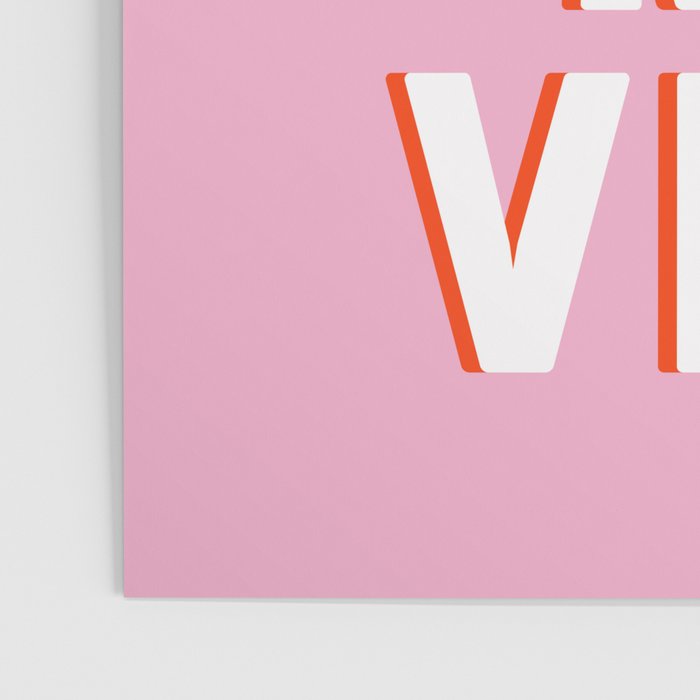 Don't Kill My Vibe Quote Poster Gallery Image 3