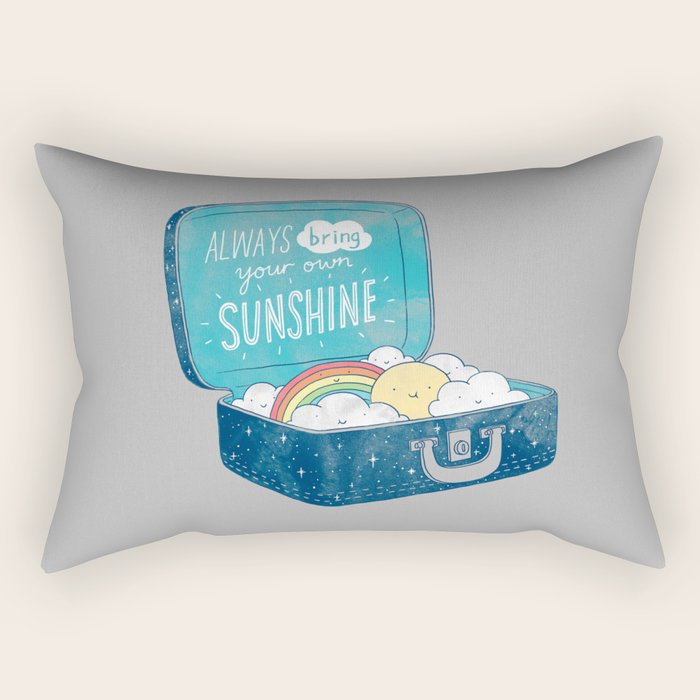 Always bring your own sunshine Rectangular Pillow Gallery Image 2
