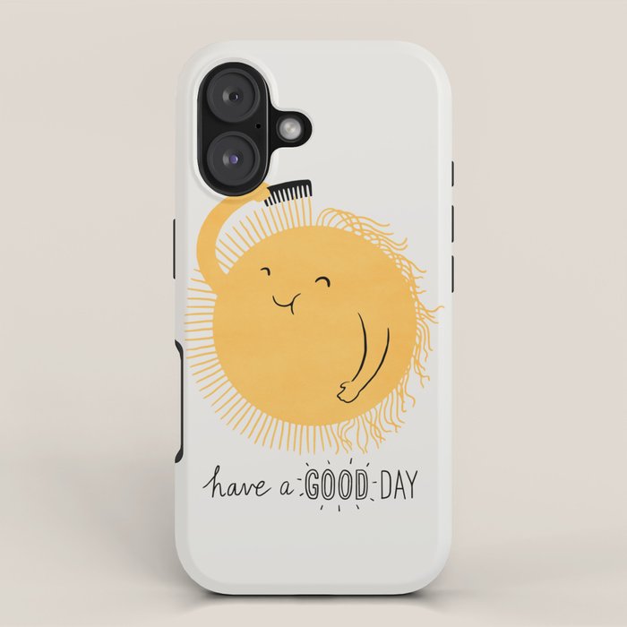 Have a good day iPhone Case Gallery Image 1