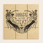 Hands in the Dirt Wood Wall Art Gallery Image 1