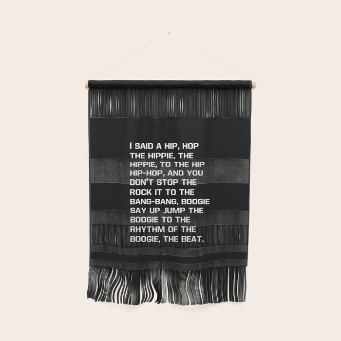 Rapper's Delight, I said a hip hop Wall Hanging Gallery Image 1