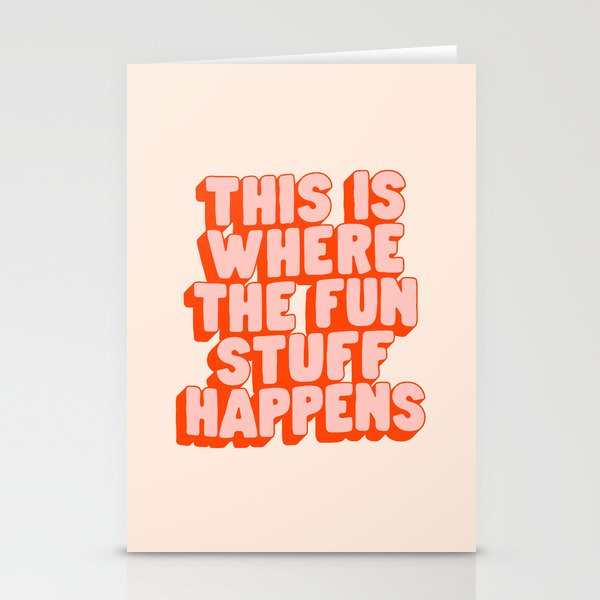 This is Where the Fun Stuff Happens typography print in peach and red Stationery Card Gallery Image 2