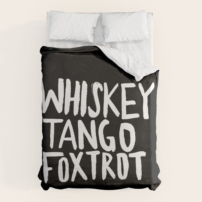 Whiskey Tango Foxtrot x WTF Duvet Cover