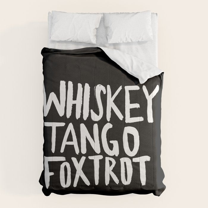 Whiskey Tango Foxtrot x WTF Comforter Gallery Image 1