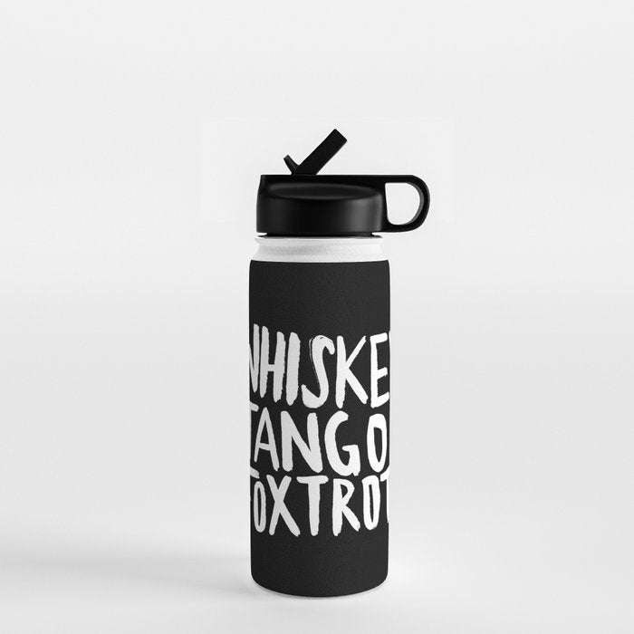Whiskey Tango Foxtrot X Wtf Water Bottle
