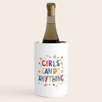Girls can do anything  Wine Chiller Gallery Image 1