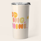 Good Morning, Starshine Travel Mug Gallery Image 2