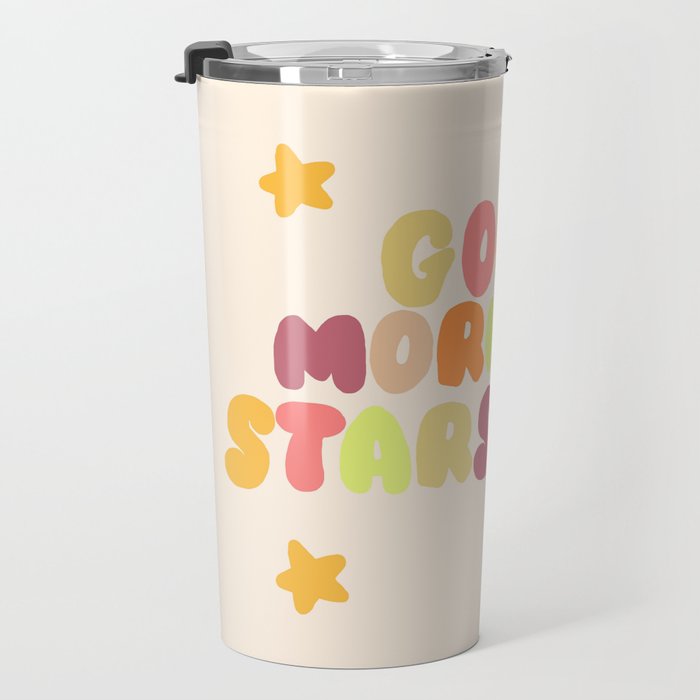 Good Morning, Starshine Travel Mug Gallery Image 3