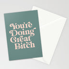 YOU'RE DOING GREAT BITCH green and peach pink Stationery Card Gallery Image 2