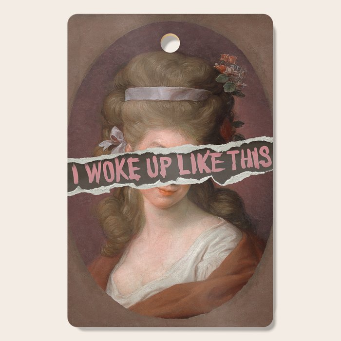 I Woke Up Like This Cutting Board Gallery Image 1