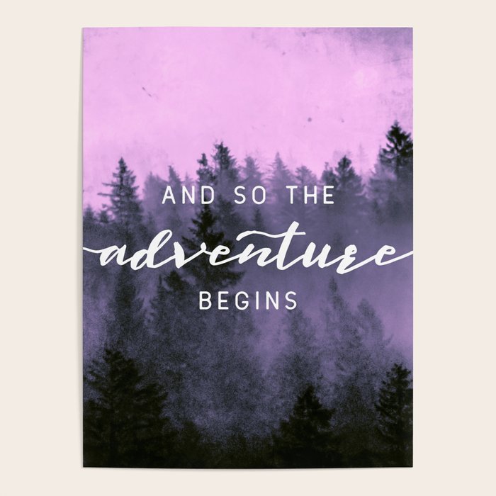 And So The Adventure Begins Pink Forest Poster Gallery Image 4